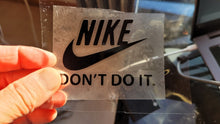 Charger l'image dans la galerie, Nike Don't do it Logo Iron-on Sticker (heat transfer)