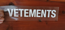 Laden Sie das Bild in den Galerie-Viewer, Vetements Logo Iron-on Sticker (heat transfer)